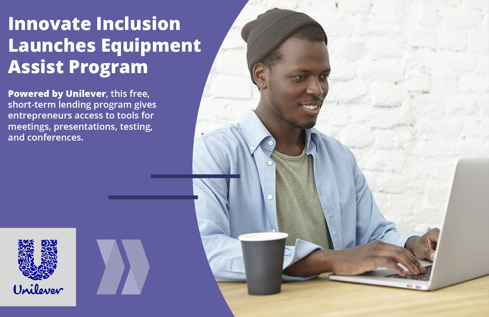 Innovate Inclusion Launches Equipment Assist Sponsored by Unilever